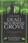 Book cover for Dead Mourner's Grove