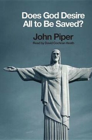 Cover of Does God Desire All To Be Saved?