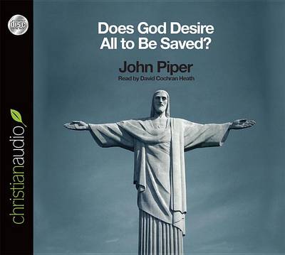 Book cover for Does God Desire All To Be Saved?