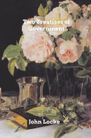 Cover of Two Treatises of Goverment