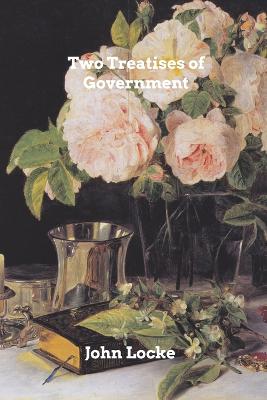 Book cover for Two Treatises of Goverment