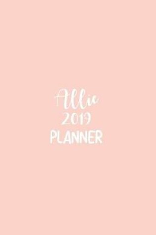 Cover of Allie 2019 Planner