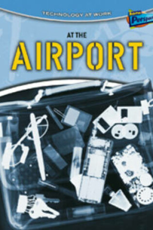 Cover of At the Airport