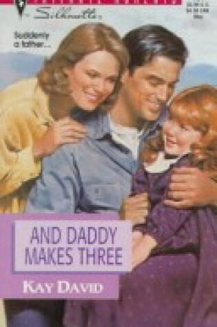 Cover of And Daddy Makes Three