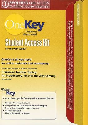 Book cover for OneKey WebCT, Student Access Kit, Criminal Justice Today