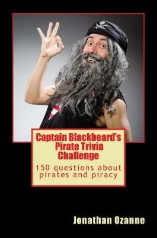 Cover of Captain Blackbeard's Pirate Trivia Challenge