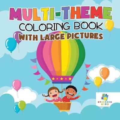 Book cover for Multi-Theme Coloring Book with Large Pictures