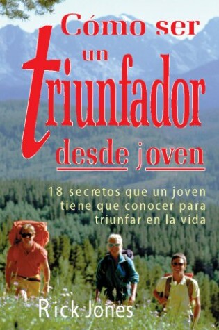 Cover of Como Ser Un Triunfador Desde Joven