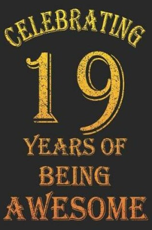 Cover of Celebrating 19 Years