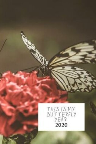 Cover of This Is My Butterfly Year