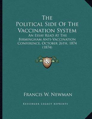 Book cover for The Political Side of the Vaccination System