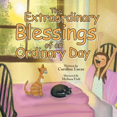 Book cover for The Extraordinary Blessings of an Ordinary Day