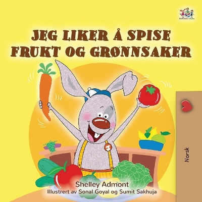 Cover of I Love to Eat Fruits and Vegetables (Norwegian Book for Kids)