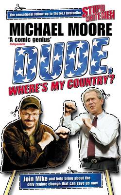 Book cover for Dude, Where's My Country?