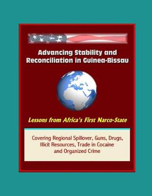 Book cover for Advancing Stability and Reconciliation in Guinea-Bissau