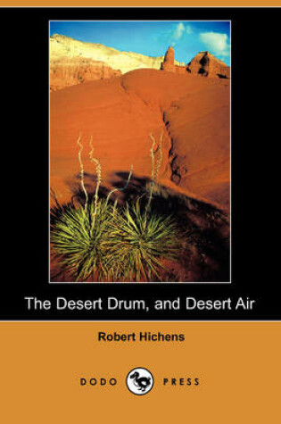 Cover of The Desert Drum, and Desert Air (Dodo Press)
