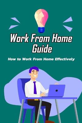 Book cover for Work From Home Guide
