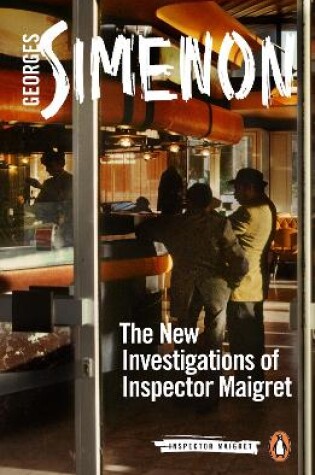 Cover of The New Investigations of Inspector Maigret