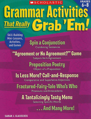 Book cover for Grammar Activities That Really Grab 'Em!: Grades 6-8