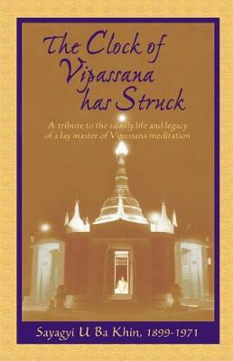 Book cover for The Clock of Vipassana Has Struck