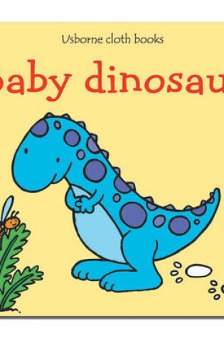 Cover of Baby Dinosaur