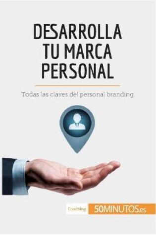 Cover of Desarrolla tu marca personal