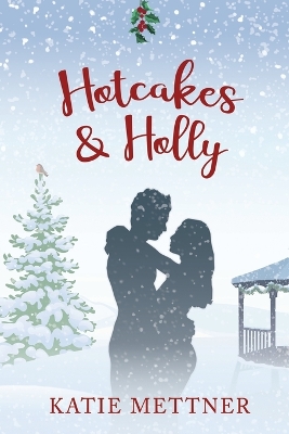 Cover of Hotcakes and Holly