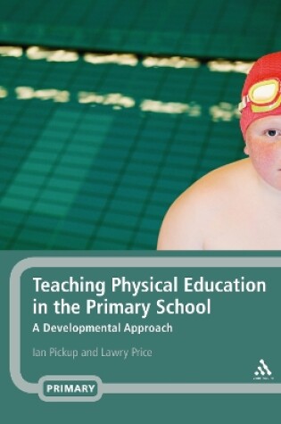 Cover of Teaching Physical Education in the Primary School