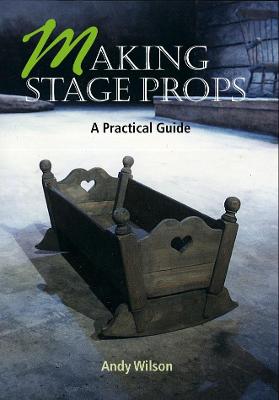 Book cover for Making Stage Props