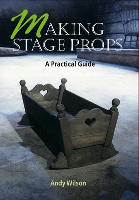 Book cover for Making Stage Props