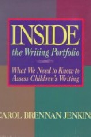 Cover of Inside the Writing Portfolio