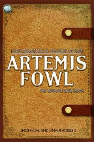 Cover of Artemis Fowl - The Ultimate Quiz Book
