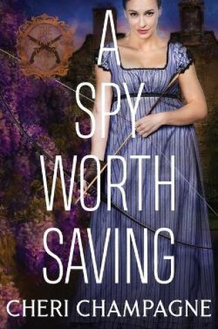 Cover of A Spy Worth Saving