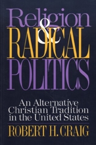 Cover of Religion and Radical Politics