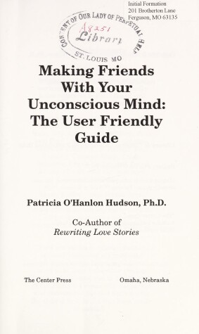 Book cover for Making Friends with Your Unconscious Mind