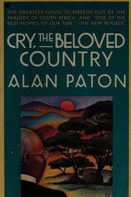 Book cover for Cry, the Beloved Country - A Story of Comfort in Desolation