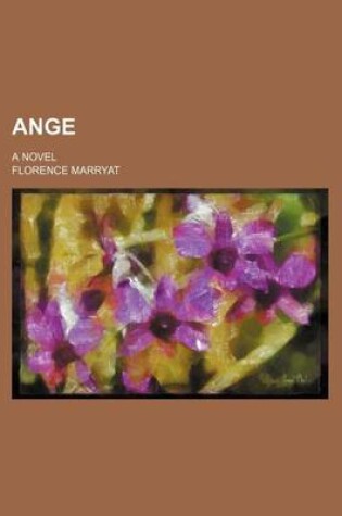 Cover of Ange; A Novel