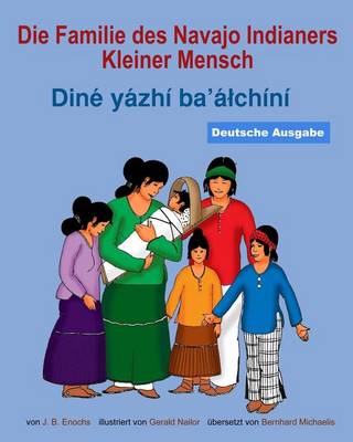 Book cover for Die Familie des Navajo Indianers Kleiner Mensch