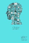 Book cover for Study Weekly Planner Book