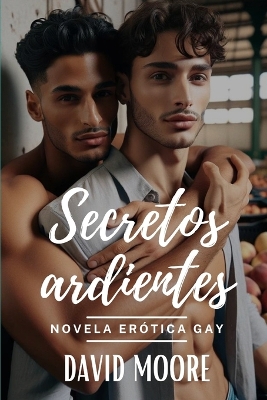 Book cover for Secretos Ardientes