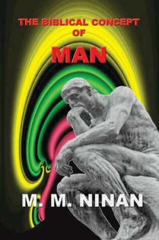 Cover of The Biblical Concept of Man