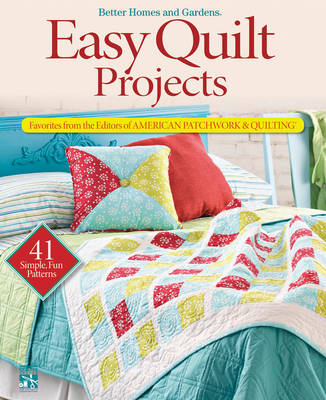 Book cover for Easy Quilt Projects: Better Homes and Gardens