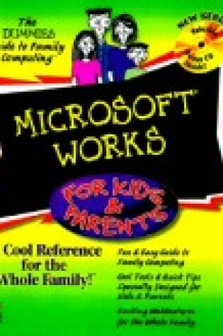 Cover of Microsoft Works for Kids & Parents (1st Ed)