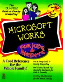 Book cover for Microsoft Works for Kids & Parents (1st Ed)