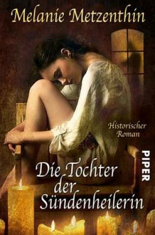 Cover of Die Tochter Der Sundenheilerin