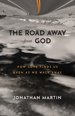 Book cover for The Road Away from God