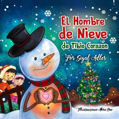 Cover of El Hombre de Nieve de Tibio Corazón