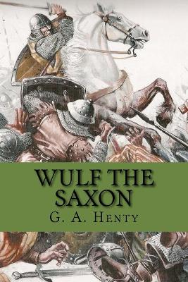 Book cover for Wulf the saxon