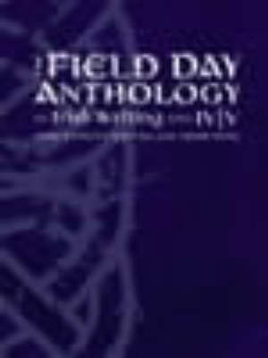 Book cover for Field Day Anthology of Irish Writing