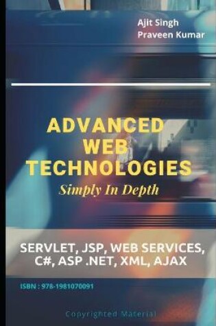 Cover of Advanced Web Technologies Simply In Depth